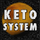 Keto System